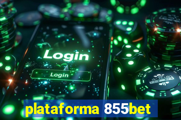 plataforma 855bet